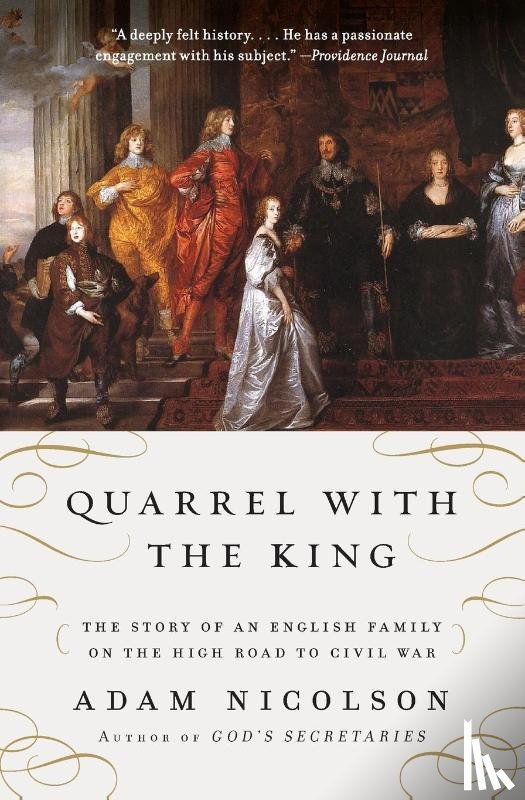 Nicolson, Adam - Quarrel with the King