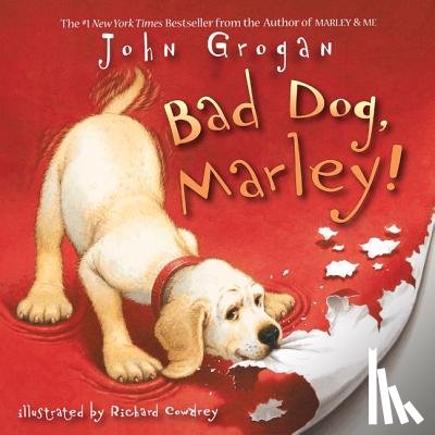 Grogan, John - Bad Dog, Marley!