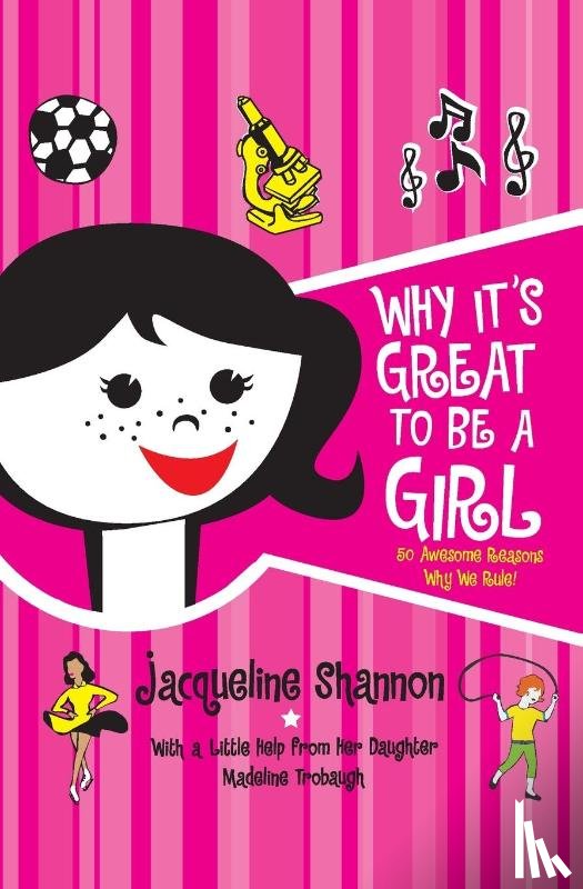 Shannon, Jacqueline - Why It's Great to Be a Girl