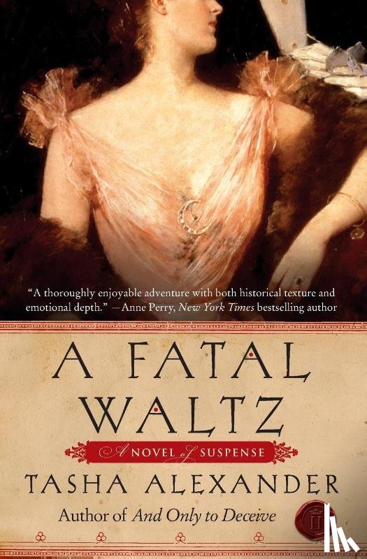 Alexander, Tasha - A Fatal Waltz