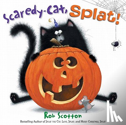 Scotton, Rob - Scaredy-Cat, Splat!