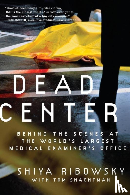Ribowsky, Shiya, Shachtman, Tom - Dead Center