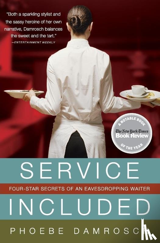 Damrosch, Phoebe - Service Included
