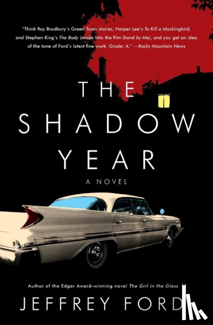 Jeffrey Ford - The Shadow Year