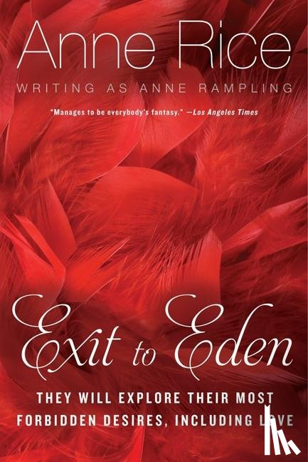 Rice, Anne, Rampling, Anne - Exit to Eden