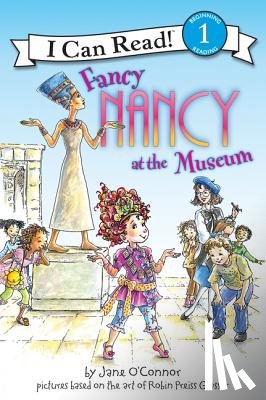 O'Connor, Jane - Fancy Nancy at the Museum
