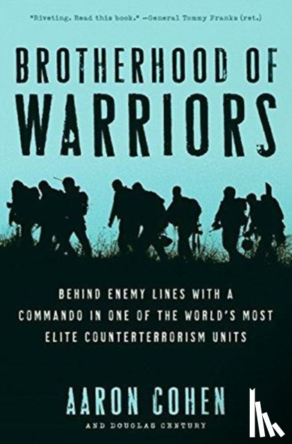 Cohen, Aaron, Century, Douglas - Brotherhood of Warriors