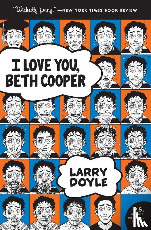 Doyle, Larry - I Love You, Beth Cooper