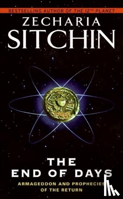 Sitchin, Zecharia - The End of Days