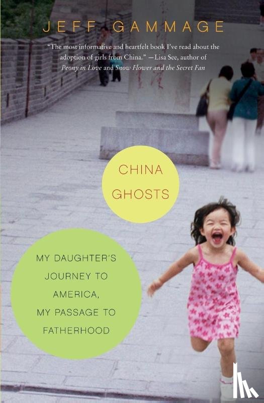 Gammage, Jeff - China Ghosts