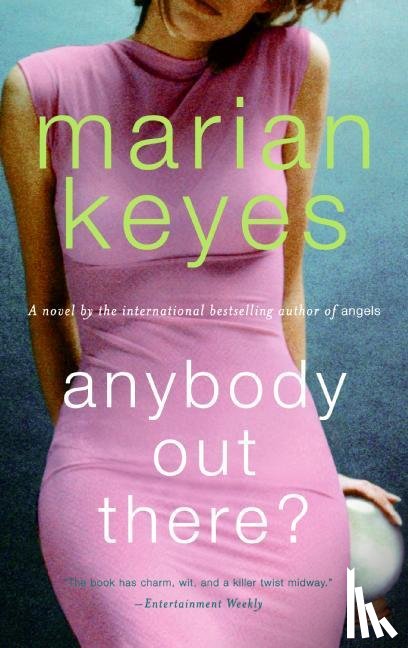 Keyes, Marian - Anybody Out There?