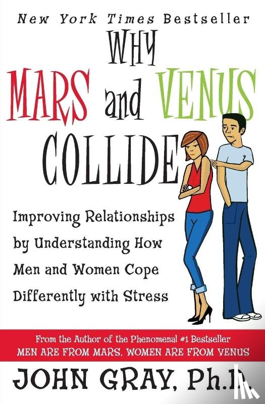 Gray, John - Why Mars and Venus Collide