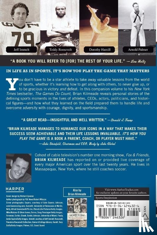 Kilmeade, Brian - It's How You Play the Game