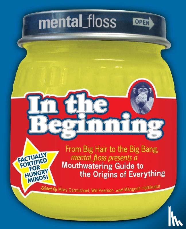 Floss, Editors of Mental - Mental Floss presents In the Beginning