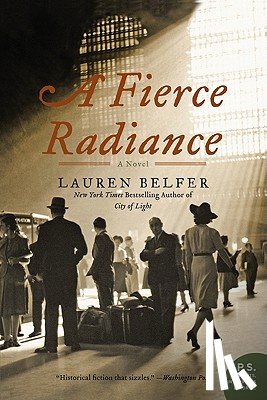 Belfer, Lauren - A Fierce Radiance