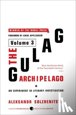Solzhenitsyn, Aleksandr I. - The Gulag Archipelago [Volume 3]