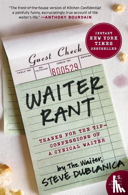 Dublanica, Steve - Waiter Rant