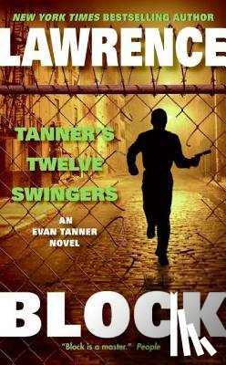 Block, Lawrence - Tanner's Twelve Swingers