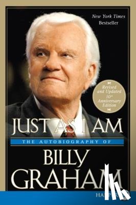 Graham, Billy - Just as I Am: The Autobiography of Billy Graham