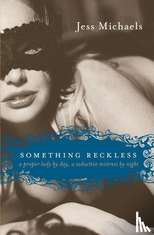 Michaels, Jess - Something Reckless