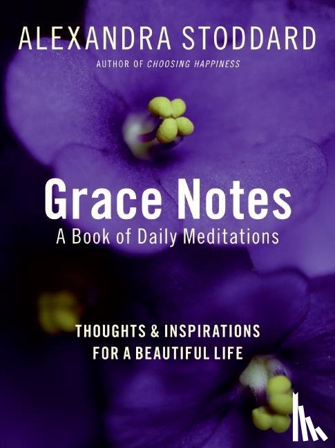 Stoddard, Alexandra - Grace Notes