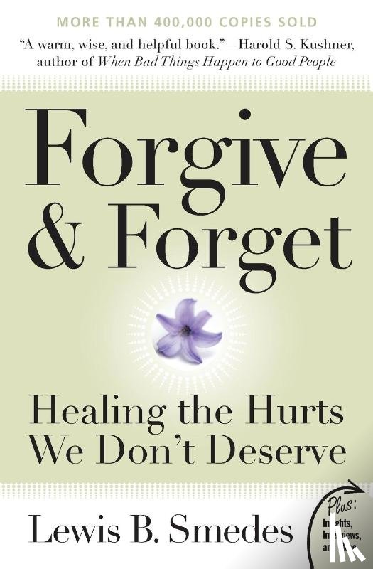 Smedes, Lewis B - Forgive and Forget