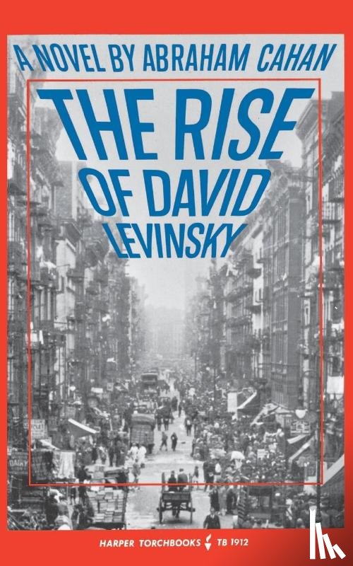 Cahan, Abraham - The Rise of David Levinsky