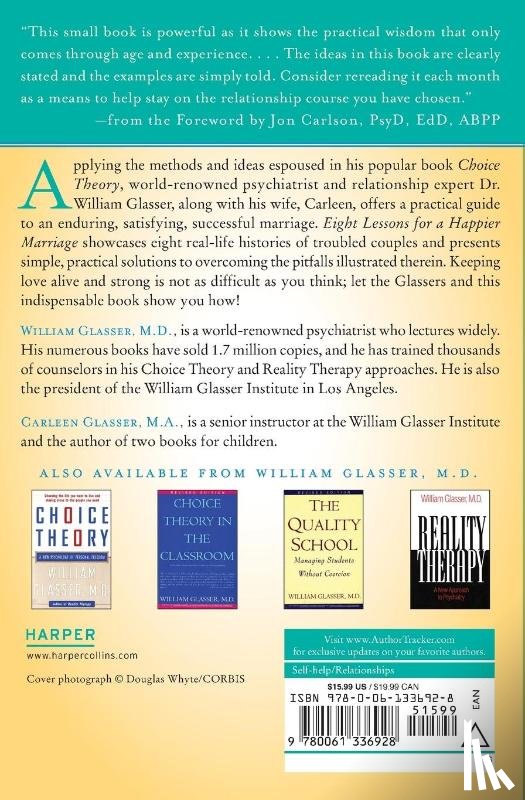 Glasser, Carleen, Glasser, William - Eight Lessons for a Happier Marriage
