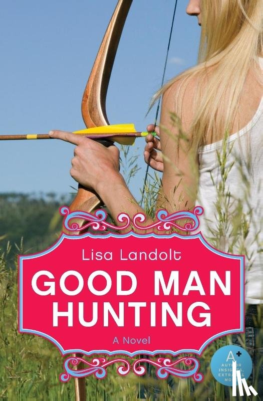 Landolt, Lisa - Good Man Hunting