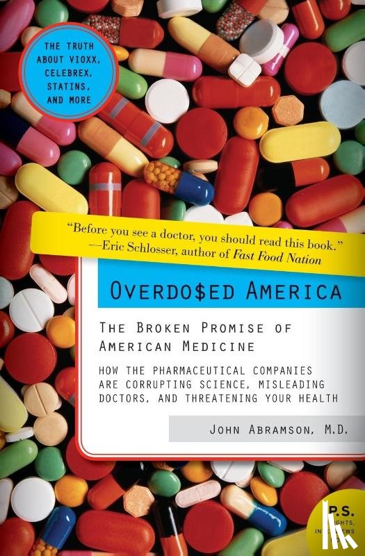 Abramson, Dr. John - Overdosed America