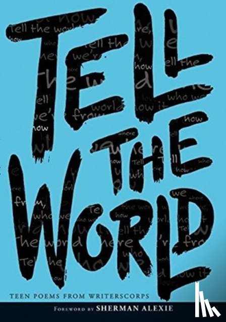 Writerscorps - Tell The World