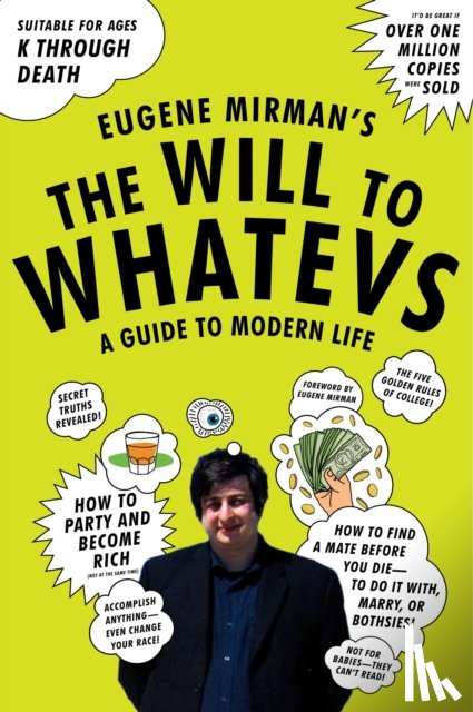 Mirman, Eugene - The Will to Whatevs