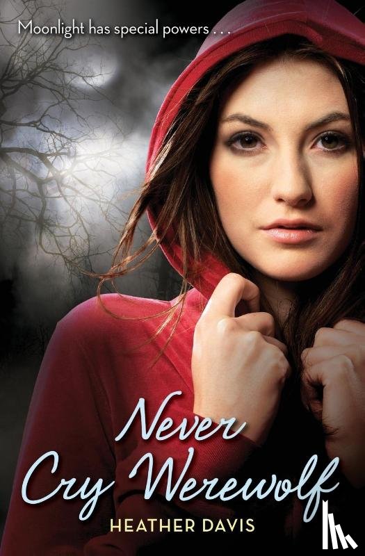 Davis, Heather - Never Cry Werewolf