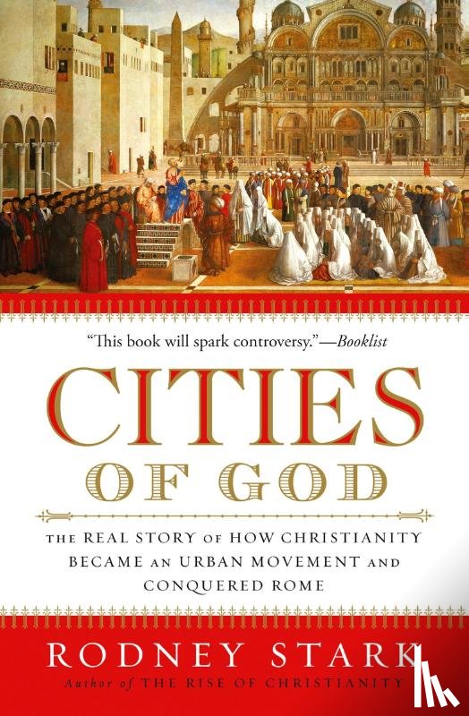 Stark, Rodney - Cities of God