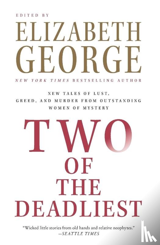 George, Elizabeth - Two of the Deadliest