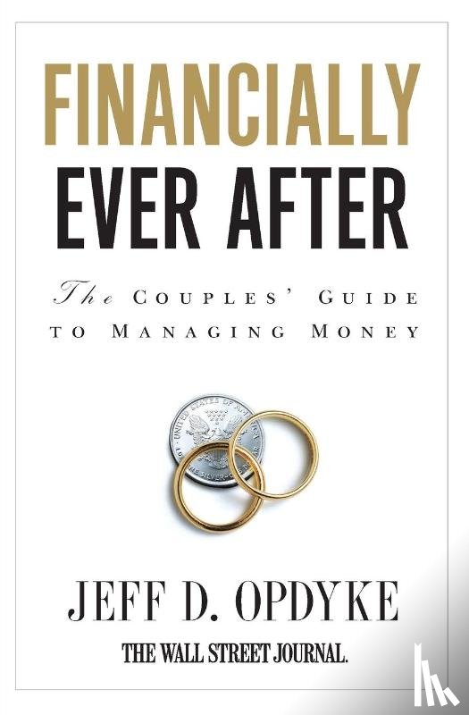 Opdyke, Jeff D. - Financially Ever After