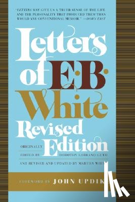  - Letters of E. B. White