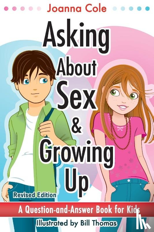 Cole, Joanna - Asking About Sex & Growing Up