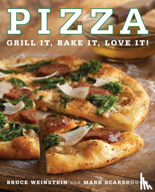 Weinstein, Bruce, Scarbrough, Mark - Pizza