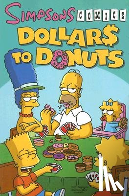 Groening, Matt - Groening, M: Simpsons Comics Dollars to Donuts