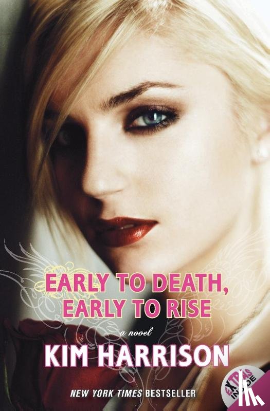 Harrison, Kim - Early to Death, Early to Rise