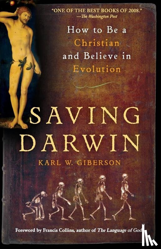 Giberson, Karl W - Saving Darwin