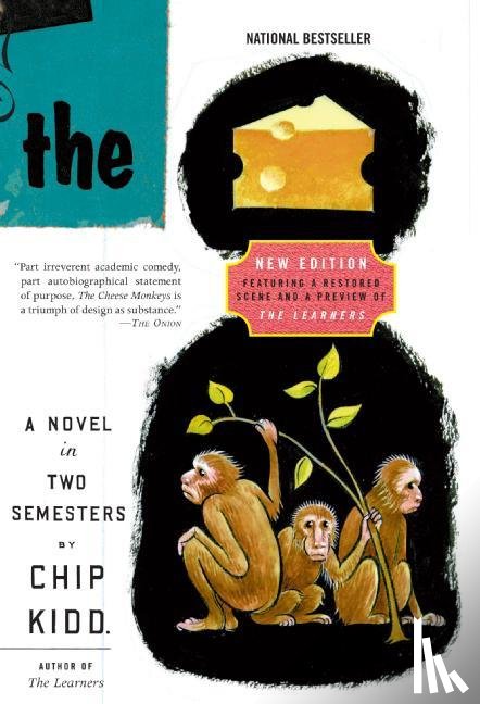 Kidd, Chip - The Cheese Monkeys