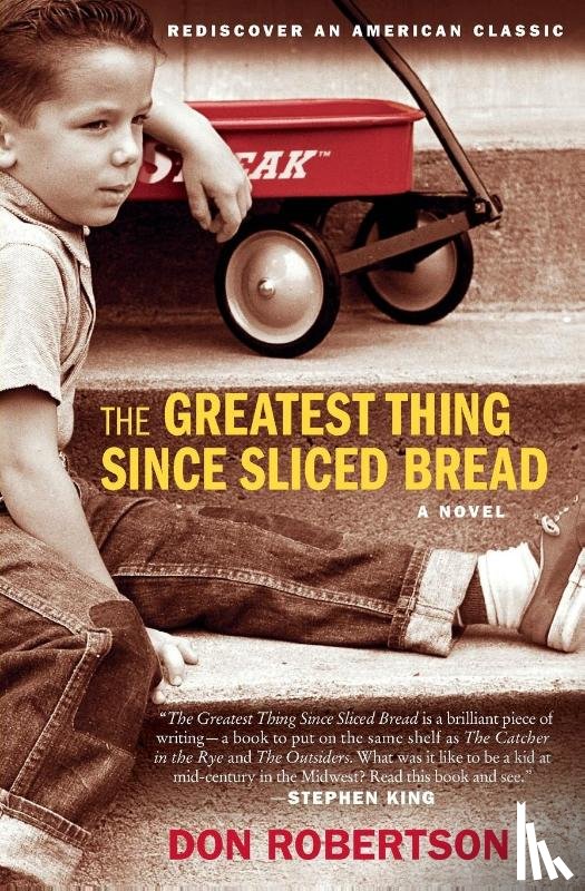 Robertson, Don - The Greatest Thing Since Sliced Bread
