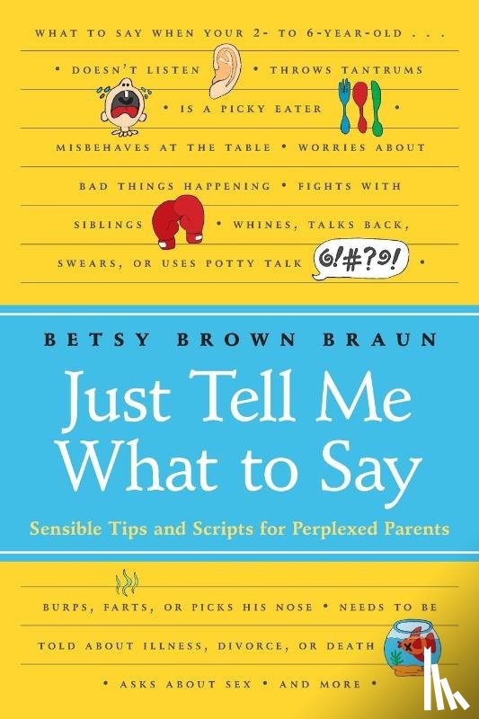 Braun, Betsy Brown - Just Tell Me What To Say