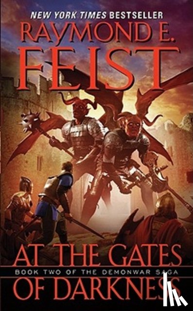 Feist, Raymond E. - At the Gates of Darkness