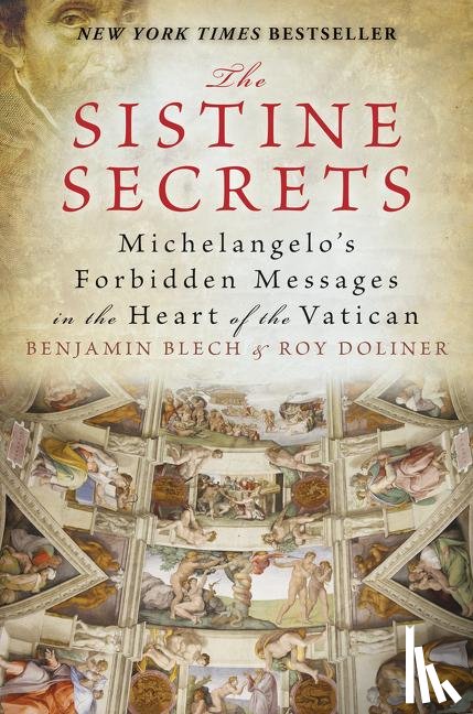 Doliner, Roy, Blech, Benjamin - The Sistine Secrets