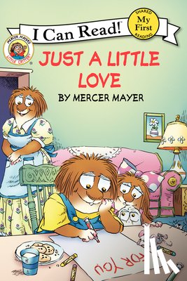 Mayer, Mercer - Little Critter: Just a Little Love