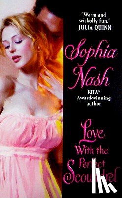 Nash, Sophia - Love with the Perfect Scoundrel