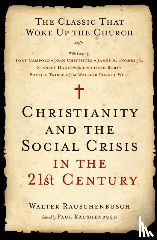 Rauschenbusch, Walter - Christianity and the Social Crisis in the 21st Century